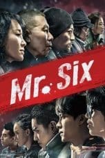 Nonton film Mr. Six (2015) idlix , lk21, dutafilm, dunia21