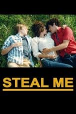 Nonton film Steal Me (2015) idlix , lk21, dutafilm, dunia21