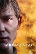 Nonton film Pyromaniac (2016) idlix , lk21, dutafilm, dunia21