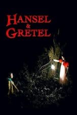 Nonton film Hansel & Gretel (2007) idlix , lk21, dutafilm, dunia21