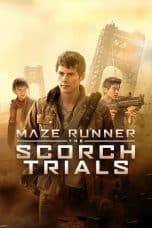 Nonton film Maze Runner: The Scorch Trials (2015) idlix , lk21, dutafilm, dunia21