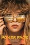 Nonton film Poker Face (2023) idlix , lk21, dutafilm, dunia21