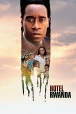 Nonton film Hotel Rwanda (2004) idlix , lk21, dutafilm, dunia21
