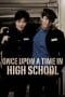 Nonton film Once Upon a Time in High School (2004) idlix , lk21, dutafilm, dunia21