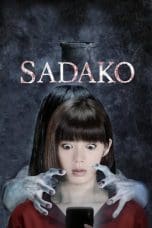 Nonton film Sadako (2019) idlix , lk21, dutafilm, dunia21