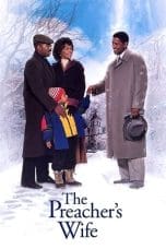 Nonton film The Preacher’s Wife (1996) idlix , lk21, dutafilm, dunia21