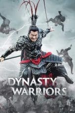 Nonton film Dynasty Warriors (2021) idlix , lk21, dutafilm, dunia21