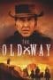 Nonton film The Old Way (2023) idlix , lk21, dutafilm, dunia21