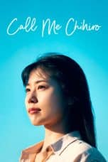 Nonton film Call Me Chihiro (2023) idlix , lk21, dutafilm, dunia21