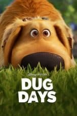 Nonton film Dug Days (2021) idlix , lk21, dutafilm, dunia21