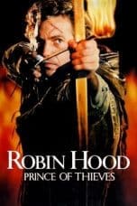 Nonton film Robin Hood: Prince of Thieves (1991) idlix , lk21, dutafilm, dunia21
