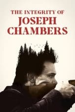 Nonton film The Integrity of Joseph Chambers (2023) idlix , lk21, dutafilm, dunia21