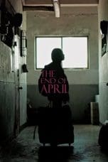 Nonton film The End of April (2017) idlix , lk21, dutafilm, dunia21