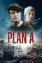 Nonton film Plan A (2021) idlix , lk21, dutafilm, dunia21