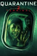 Nonton film Quarantine 2: Terminal (2011) idlix , lk21, dutafilm, dunia21
