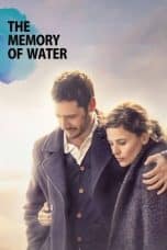 Nonton film Memory of Water (2022) idlix , lk21, dutafilm, dunia21