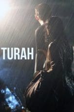 Nonton film Turah (2017) idlix , lk21, dutafilm, dunia21