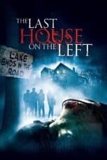 Nonton film The Last House on the Left (2009) idlix , lk21, dutafilm, dunia21
