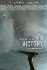 Nonton film All This Victory (2019) idlix , lk21, dutafilm, dunia21