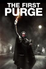 Nonton film The First Purge (2018) idlix , lk21, dutafilm, dunia21