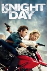 Nonton film Knight and Day (2010) idlix , lk21, dutafilm, dunia21