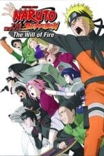 Nonton film Naruto Shippuden the Movie: The Will of Fire (2009) idlix , lk21, dutafilm, dunia21