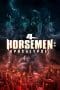 Nonton film 4 Horsemen: Apocalypse (2022) idlix , lk21, dutafilm, dunia21