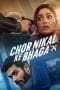 Nonton film Chor Nikal Ke Bhaga (2023) idlix , lk21, dutafilm, dunia21