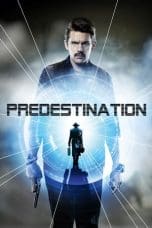 Nonton film Predestination (2014) idlix , lk21, dutafilm, dunia21