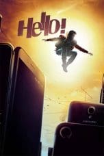 Nonton film Hello! (2017) idlix , lk21, dutafilm, dunia21