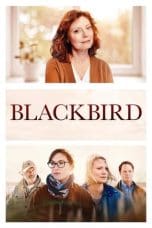 Nonton film Blackbird (2019) idlix , lk21, dutafilm, dunia21