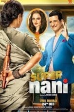 Nonton film Super Nani (2014) idlix , lk21, dutafilm, dunia21