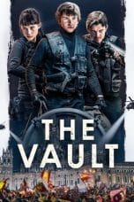 Nonton film The Vault (2021) idlix , lk21, dutafilm, dunia21