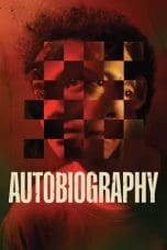 Nonton film Autobiography (2022) idlix , lk21, dutafilm, dunia21
