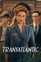Nonton film Transatlantic (2023) idlix , lk21, dutafilm, dunia21