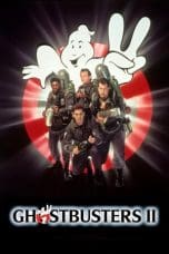 Nonton film Ghostbusters II (1989) idlix , lk21, dutafilm, dunia21