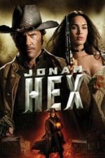 Nonton film Jonah Hex (2010) idlix , lk21, dutafilm, dunia21
