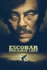 Nonton film Escobar: Paradise Lost (2014) idlix , lk21, dutafilm, dunia21