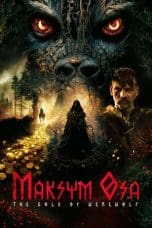 Nonton film Maksym Osa: The Gold of Werewolf (2022) idlix , lk21, dutafilm, dunia21