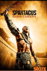 Nonton film SPARTACUS: GODS OF THE ARENA (2011) idlix , lk21, dutafilm, dunia21