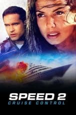 Nonton film Speed 2: Cruise Control (1997) idlix , lk21, dutafilm, dunia21