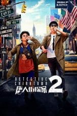 Nonton film Detective Chinatown 2 (2018) idlix , lk21, dutafilm, dunia21