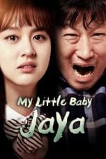 Nonton film My Little Baby, Jaya (2017) idlix , lk21, dutafilm, dunia21