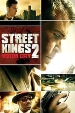 Nonton film Street Kings 2: Motor City (2011) idlix , lk21, dutafilm, dunia21