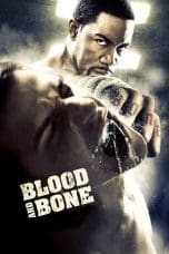 Nonton film Blood and Bone (2009) idlix , lk21, dutafilm, dunia21