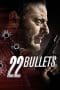 Nonton film 22 Bullets (2010) idlix , lk21, dutafilm, dunia21
