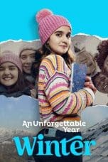 Nonton film An Unforgettable Year – Winter (2023) idlix , lk21, dutafilm, dunia21