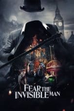Nonton film Fear the Invisible Man (2023) idlix , lk21, dutafilm, dunia21