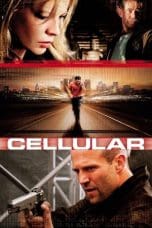 Nonton film Cellular (2004) idlix , lk21, dutafilm, dunia21