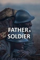 Nonton film Father & Soldier (2022) idlix , lk21, dutafilm, dunia21